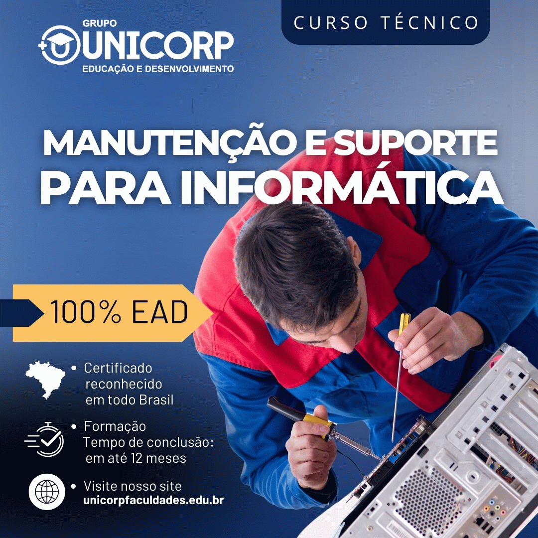 CURSO TÉCNICO EM MANUTENÇÃO E SUPORTE PARA INFORMÁTICA