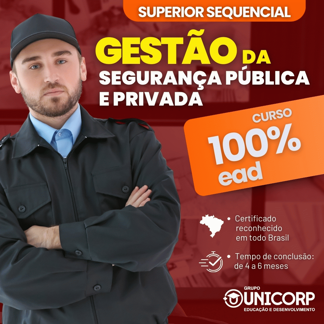 SUPERIOR SEQUENCIAL EM  GESTÃO DA SEGURANÇA PÚBLICA E PRIVADA