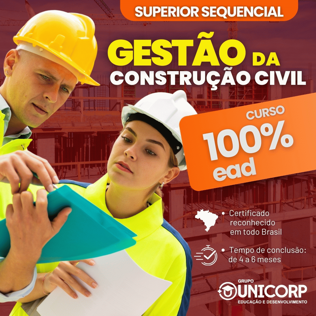 SUPERIOR SEQUENCIAL EM GESTÃO DA CONSTRUÇÃO CIVIL