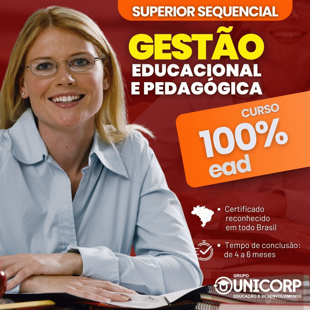 SUPERIOR SEQUENCIAL EM GESTÃO EDUCACIONAL E PEDAGÓGICA