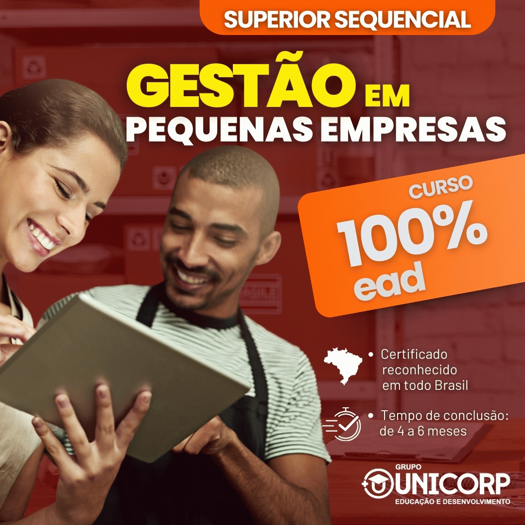 Curso Cursos Superiores Sequenciais Superiores Sequenciais SUPERIOR SEQUENCIAL EM GESTÃO DE PEQUENAS EMPRESAS
